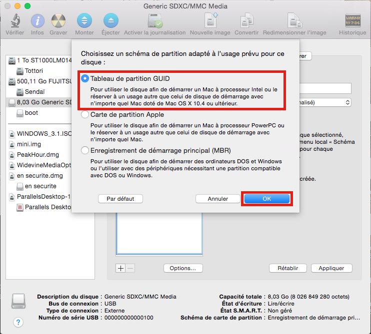 La table de partition doit impérativement être GUID pour que votre Mac reconnaisse votre clé / disque dur / carte mémoire comme volume bootable